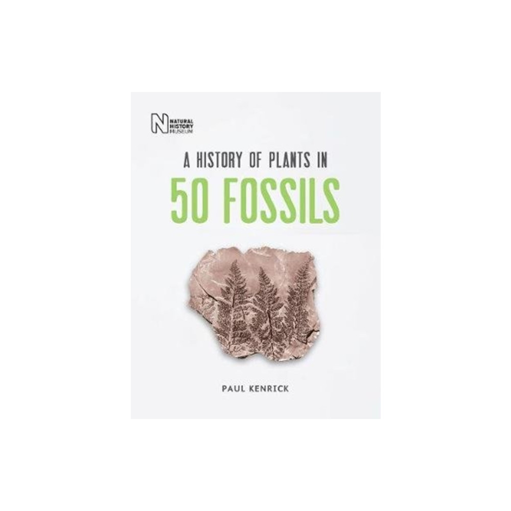 Produktbild för A History of Plants in 50 Fossils (inbunden, eng)