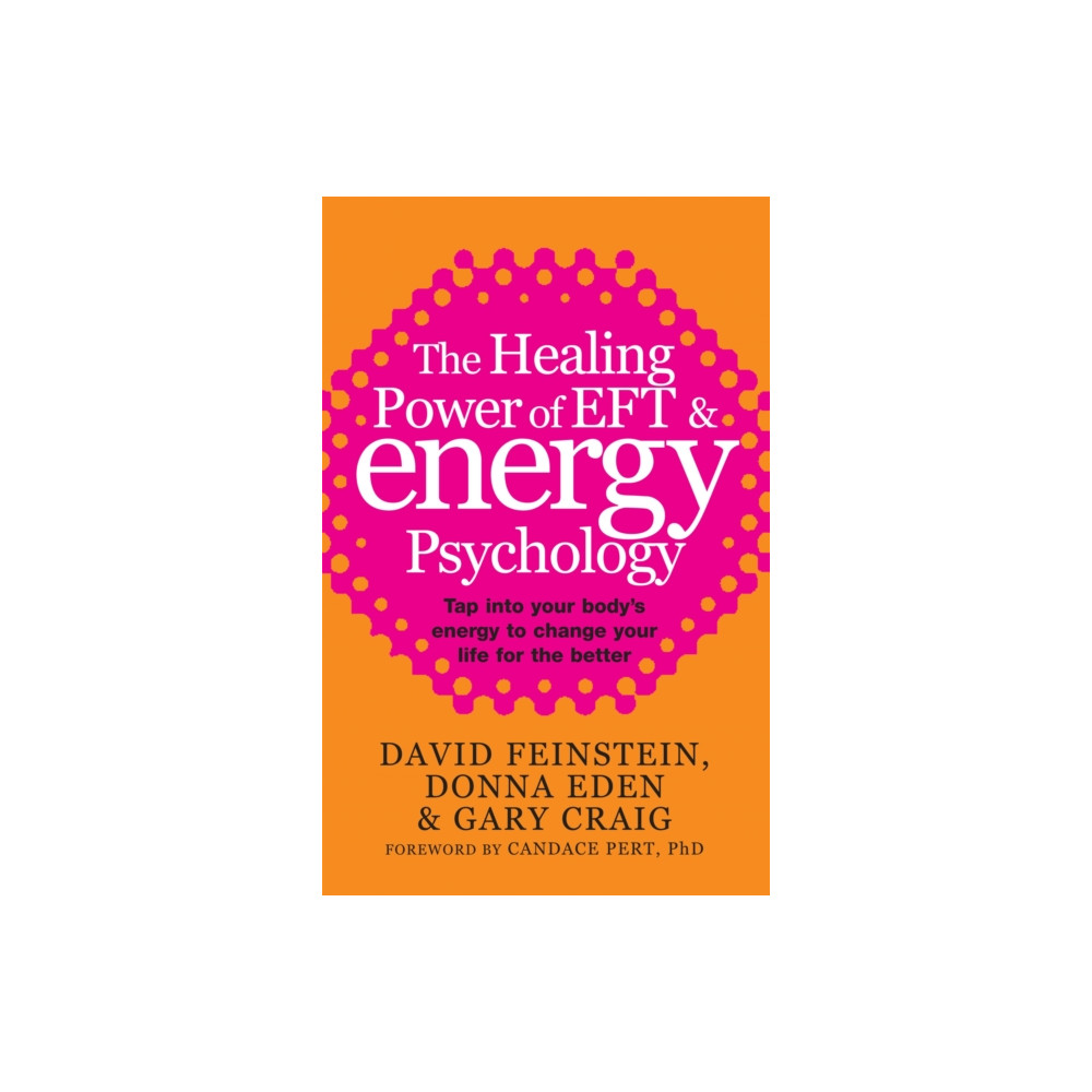Produktbild för The Healing Power Of EFT and Energy Psychology (häftad, eng)