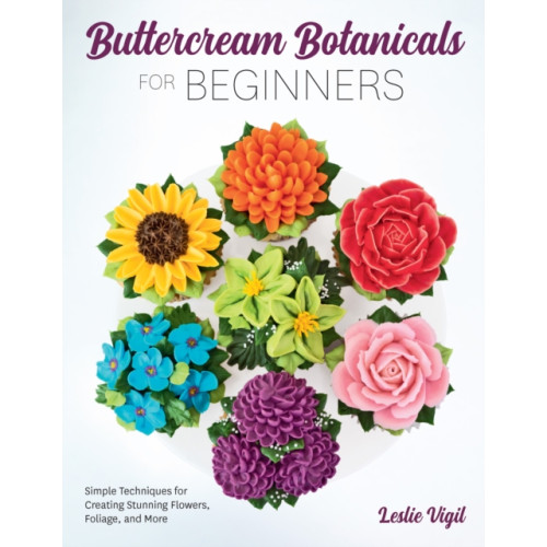 Quarto Publishing Group USA Inc Buttercream Botanicals for Beginners (häftad, eng)