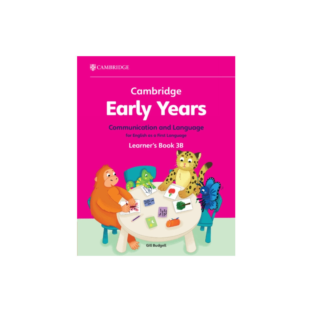 Produktbild för Cambridge Early Years Communication and Language for English as a First Language Learner's Book 3B (häftad, eng)