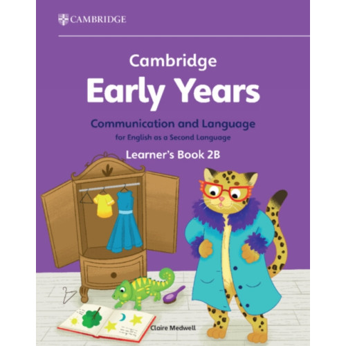 Cambridge University Press Cambridge Early Years Communication and Language for English as a Second Language Learner's Book 2B (häftad, eng)