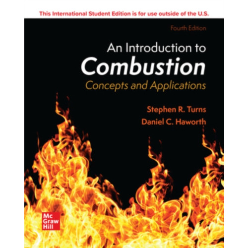 McGraw-Hill Education ISE An Introduction to Combustion: Concepts and Applications (häftad, eng)