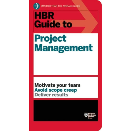Harvard Business Review Press HBR Guide to Project Management (HBR Guide Series) (häftad, eng)