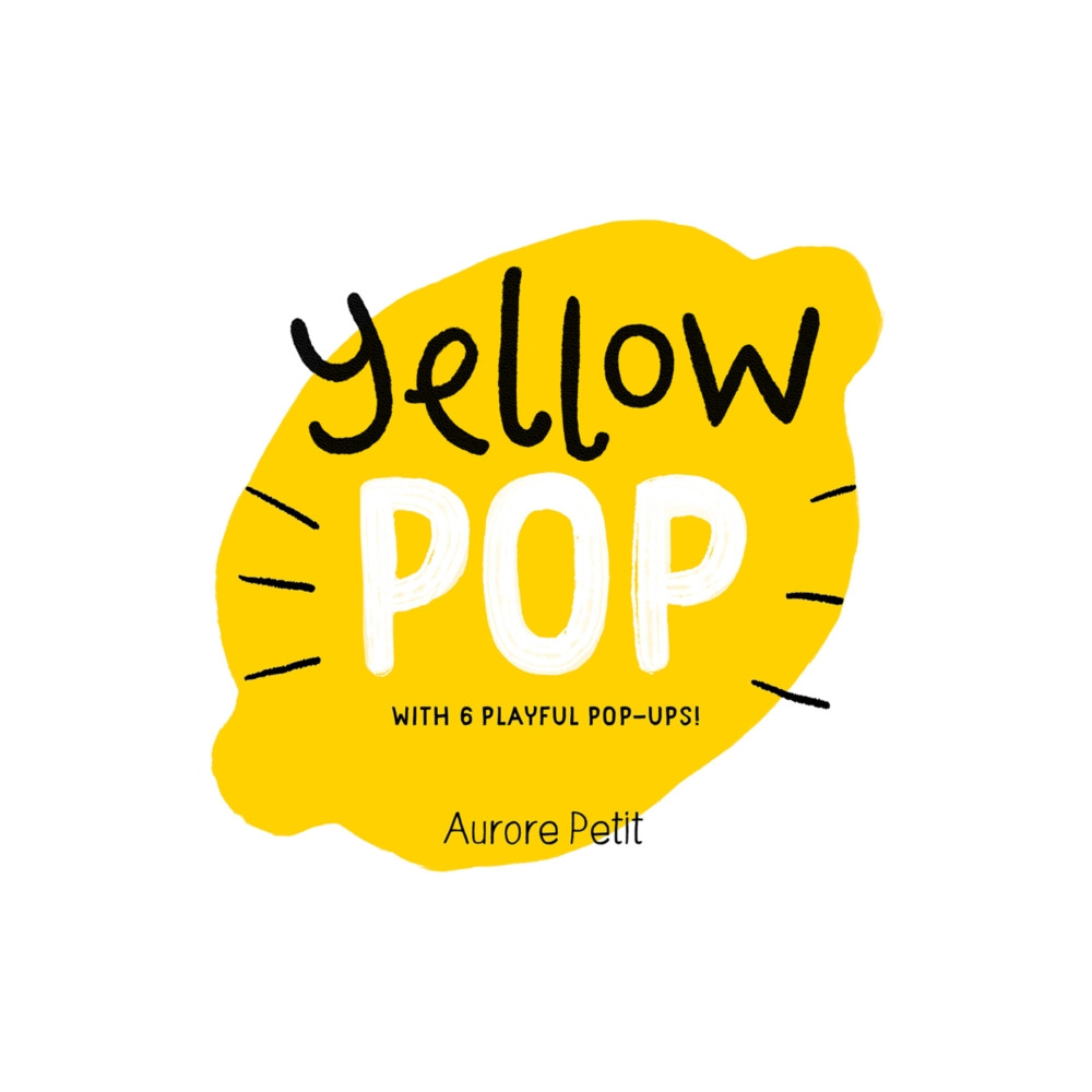 Produktbild för Yellow Pop (With 6 Playful Pop-Ups!) (bok, board book, eng)