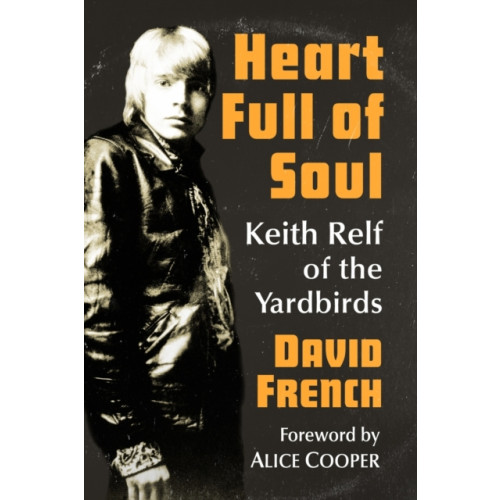 McFarland & Co Inc Heart Full of Soul (häftad, eng)