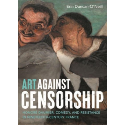 Manchester university press Art Against Censorship (häftad, eng)