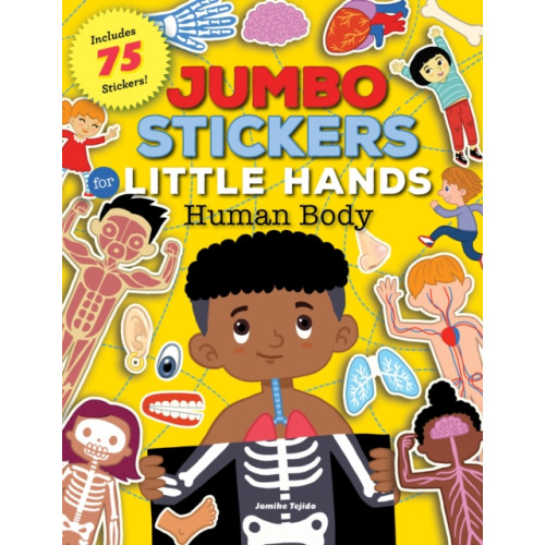 Quarto Publishing Group USA Inc Jumbo Stickers for Little Hands: Human Body (häftad, eng)