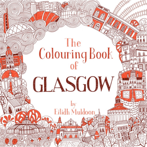 Birlinn General The Colouring Book of Glasgow (häftad, eng)