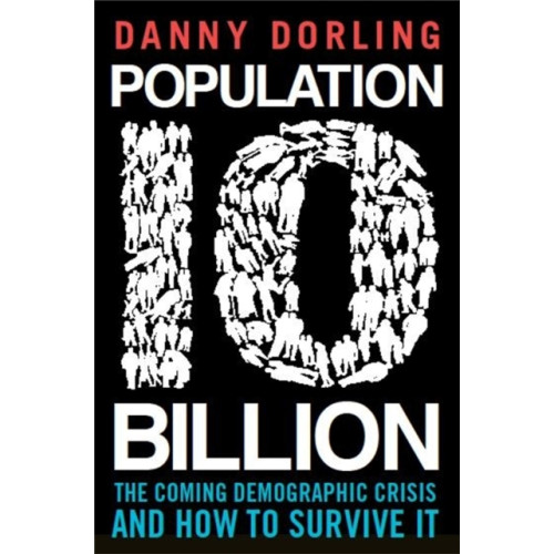 Little, Brown Book Group Population 10 Billion (häftad, eng)