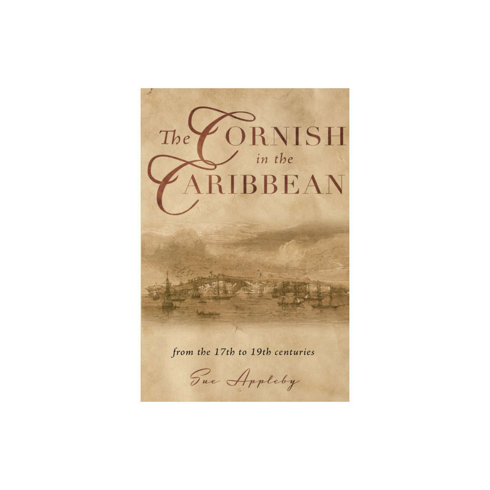 Produktbild för The Cornish in the Caribbean (häftad, eng)