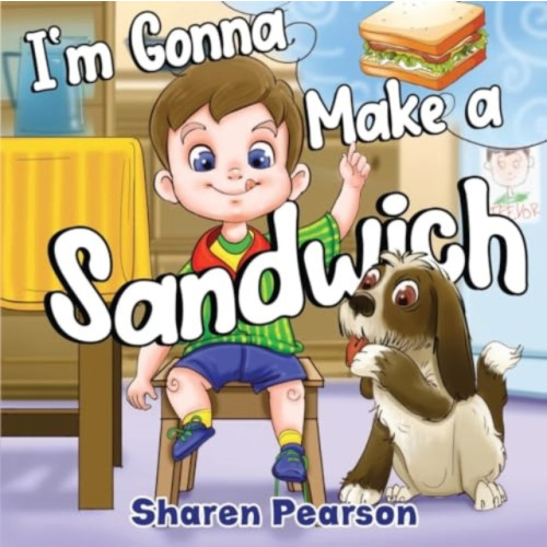 Pegasus Elliot Mackenzie Publishers I'm Gonna Make a Sandwich (häftad, eng)