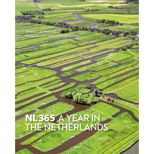 Terra Uitgeverij NL365- A Year in The Netherlands (inbunden, eng)