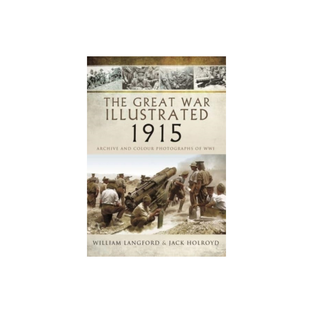 Produktbild för The Great War Illustrated 1915 - paperback mono edition (häftad, eng)