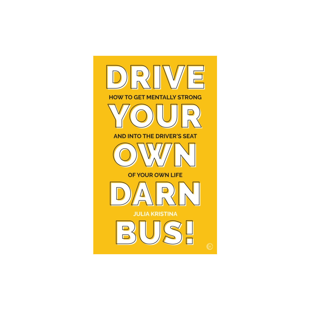 Produktbild för Drive Your Own Darn Bus! (häftad, eng)