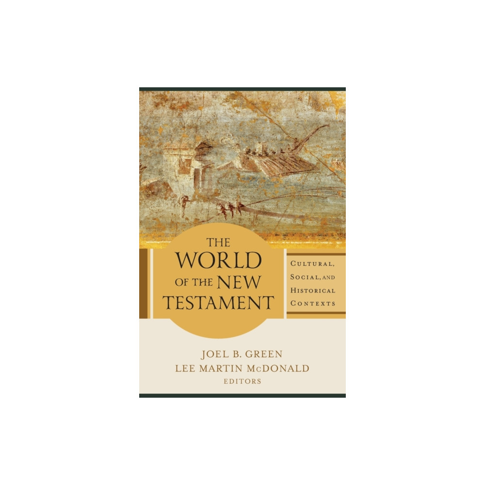Produktbild för The World of the New Testament – Cultural, Social, and Historical Contexts (häftad, eng)