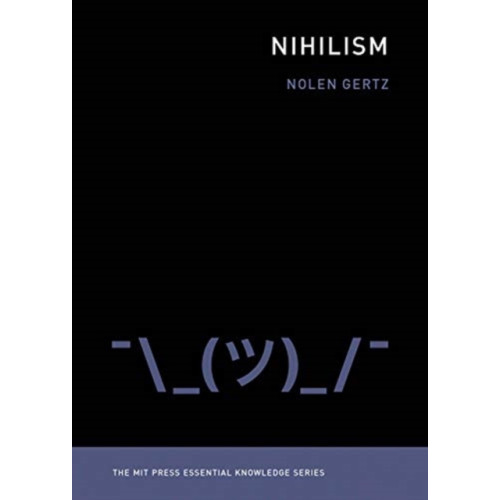 Mit press ltd Nihilism (häftad, eng)