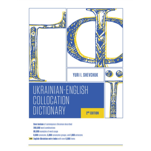 Hippocrene Books Inc.,U.S. The Ukrainian-English Collocation Dictionary, 2nd edition (häftad, eng)