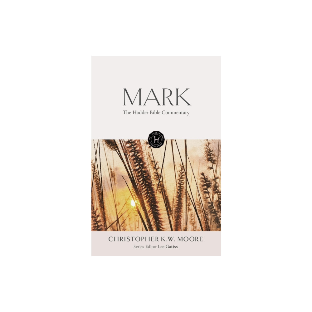 Produktbild för The Hodder Bible Commentary: Mark (inbunden, eng)