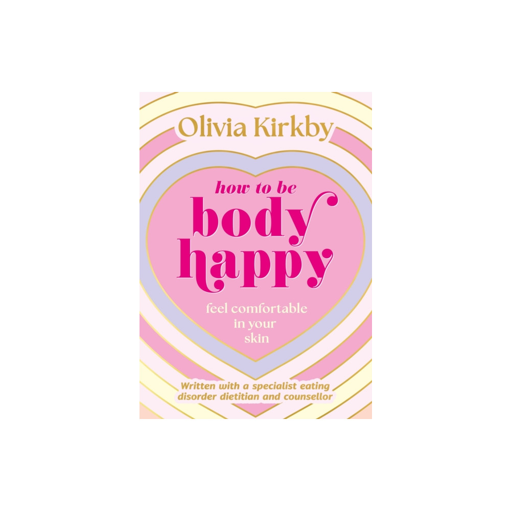Produktbild för How to Be Body Happy (häftad, eng)