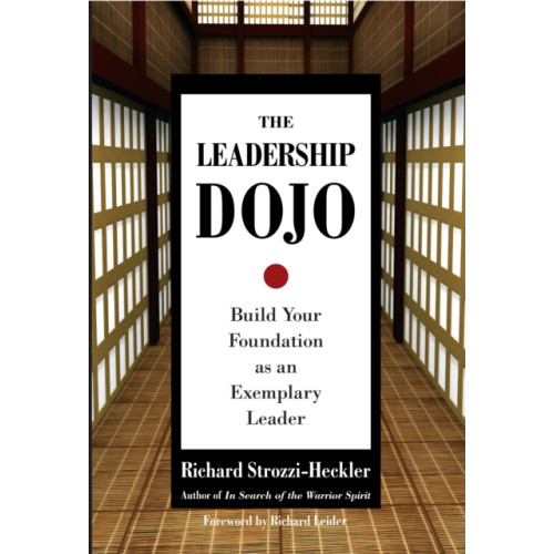 North Atlantic Books,U.S. The Leadership Dojo (inbunden, eng)