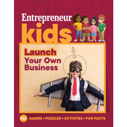 Entrepreneur Press Entrepreneur Kids: Launch Your Business (häftad, eng)