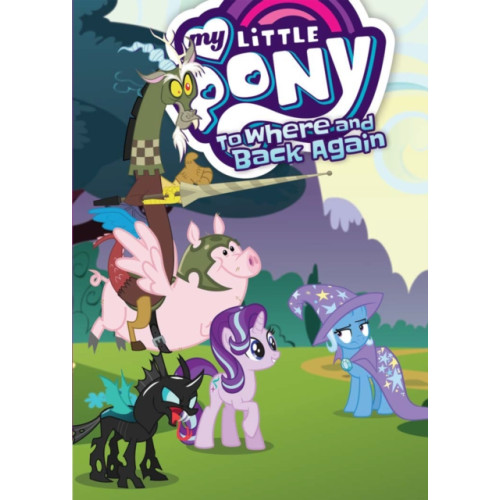 Idea & Design Works My Little Pony: To Where and Back Again (häftad, eng)