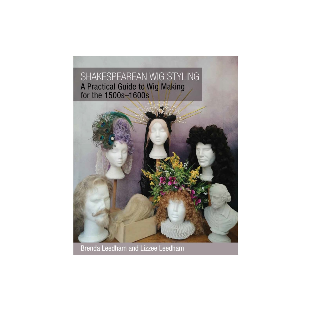 Produktbild för Shakespearean Wig Styling (häftad, eng)