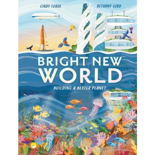 Hachette Children's Group Bright New World (häftad, eng)