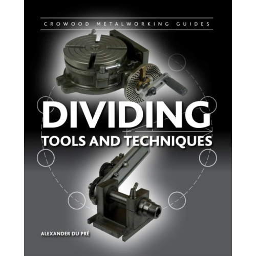 The Crowood Press Ltd Dividing (inbunden, eng)