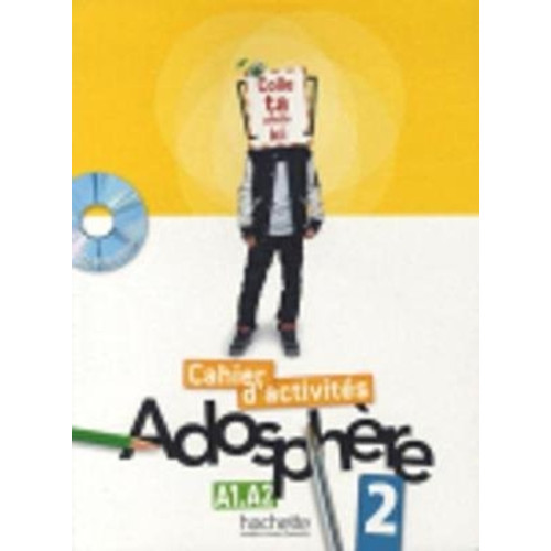 Hachette Adosphere 2 - Cahier d'activites - A1-A2 (häftad, fre)