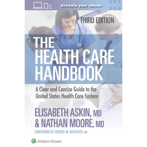 Wolters Kluwer Health The Health Care Handbook (häftad, eng)