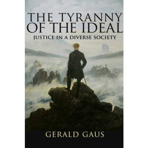 Princeton University Press The Tyranny of the Ideal (häftad, eng)