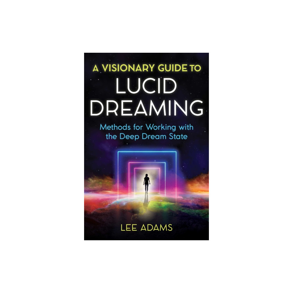 Produktbild för A Visionary Guide to Lucid Dreaming (häftad, eng)