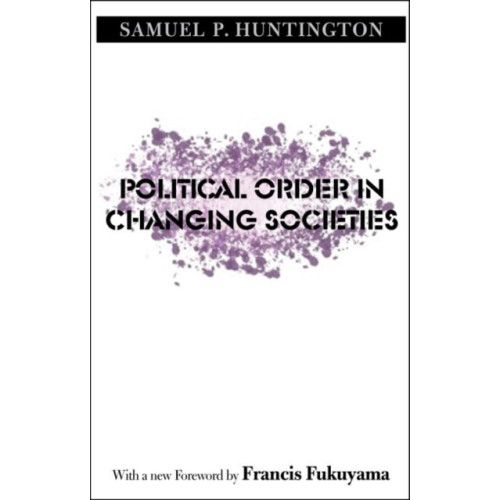 Yale university press Political Order in Changing Societies (häftad, eng)