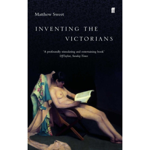 Faber & Faber Inventing the Victorians (häftad, eng)