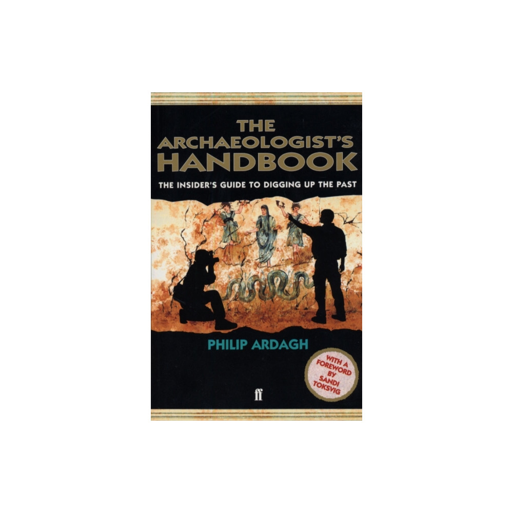 Produktbild för The Archaeologists' Handbook (häftad, eng)