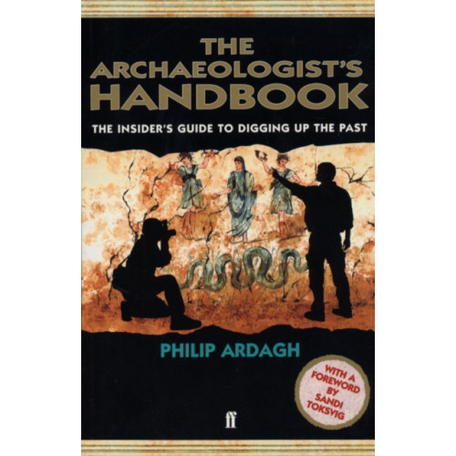 Faber & Faber The Archaeologists' Handbook (häftad, eng)