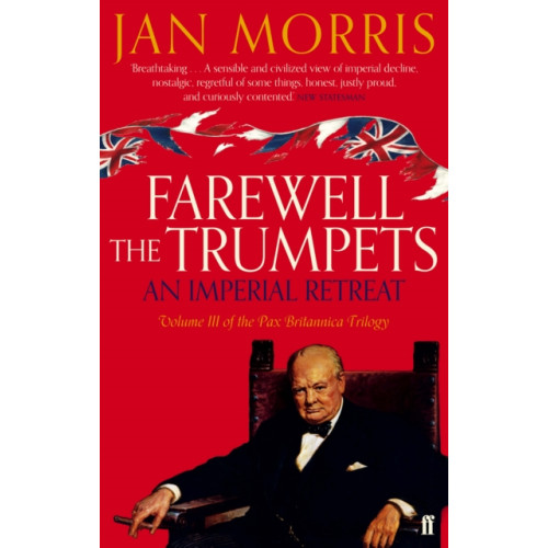 Faber & Faber Farewell the Trumpets (häftad, eng)