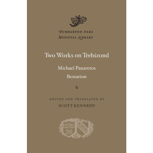 Harvard university press Two Works on Trebizond (inbunden, eng)