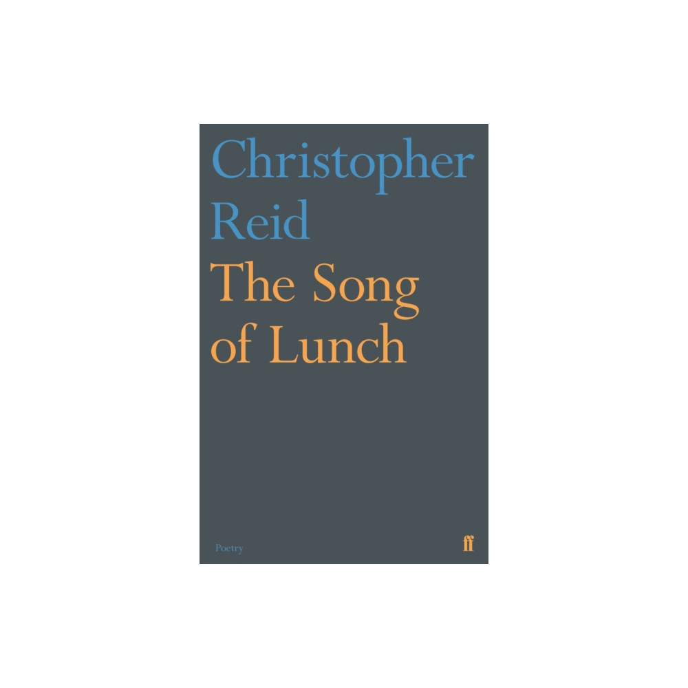 Produktbild för The Song of Lunch (häftad, eng)