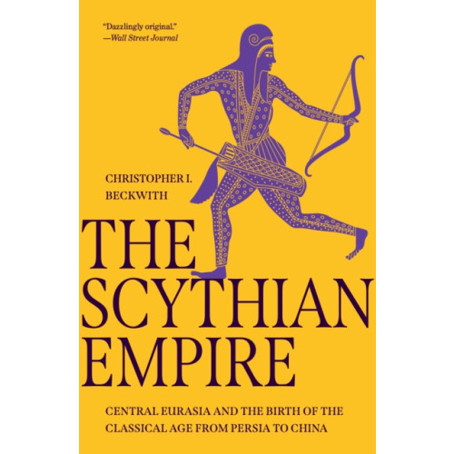 Princeton University Press The Scythian Empire (häftad, eng)