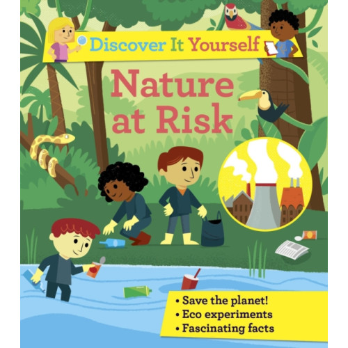 Pan Macmillan Discover It Yourself: Nature At Risk (häftad, eng)