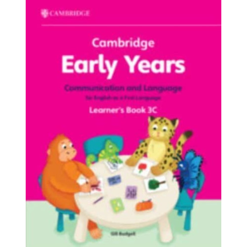 Cambridge University Press Cambridge Early Years Communication and Language for English as a First Language Learner's Book 3C (häftad, eng)