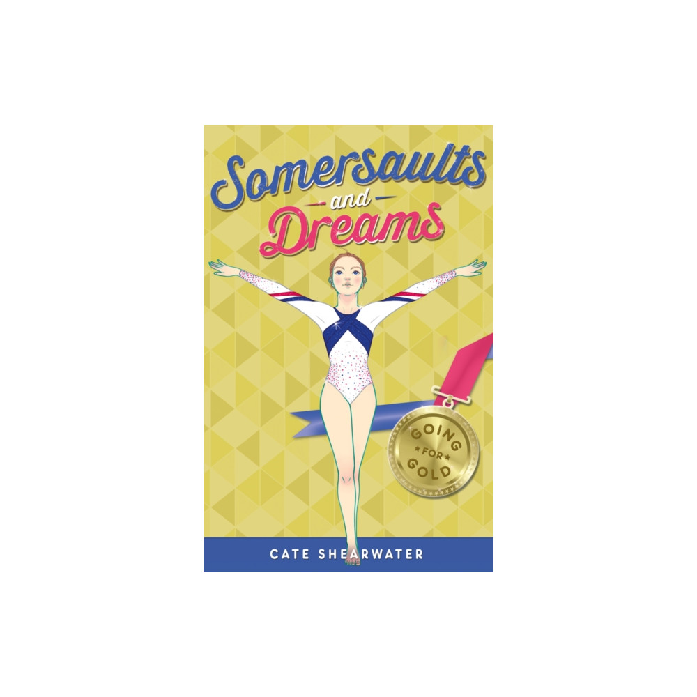 Produktbild för Somersaults and Dreams: Going for Gold (häftad, eng)