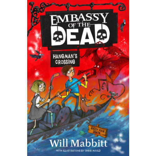 Hachette Children's Group Embassy of the Dead: Hangman's Crossing (häftad, eng)