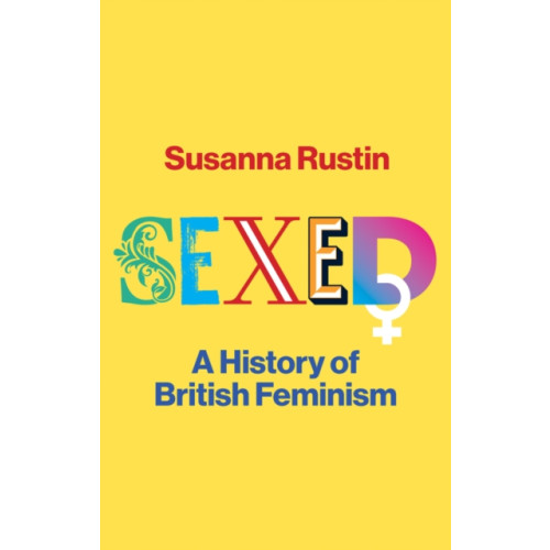 Polity Press Sexed (inbunden, eng)