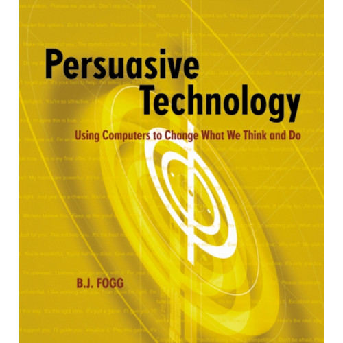 Elsevier Science & Technology Persuasive Technology (häftad, eng)