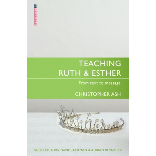 Christian Focus Publications Ltd Teaching Ruth & Esther (häftad, eng)