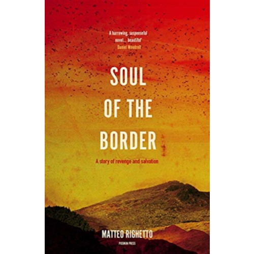 Pushkin Press Soul of the Border (häftad, eng)