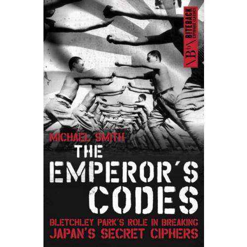 Biteback Publishing The Emperor's Codes (häftad, eng)
